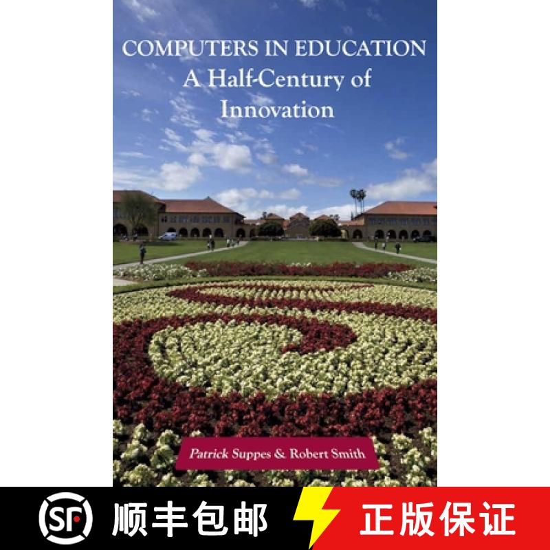 【3-4周达】Computers in Education: A Half-Century of Innovation [9781575868684]