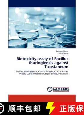 预订 Biotoxicity Assay of Bacillus Thuringiensis Against T.Castaneum [9783848419999]