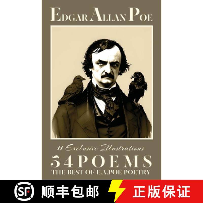 预订 Edgar Allan Poe Fifty-four Poems : The Best of E.A.Poe Poetry: The Raven; Lenore; The Sleeper; A... [9781802210248]