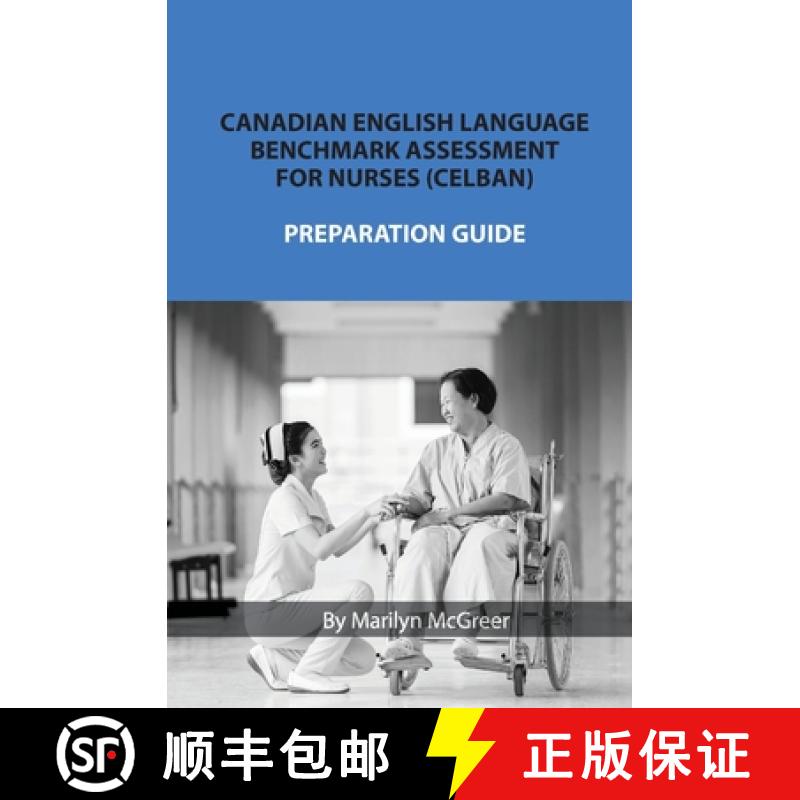 【3-4周达】Canadian English Language Benchmark Assessment for Nurses: Celban [9781999478834]