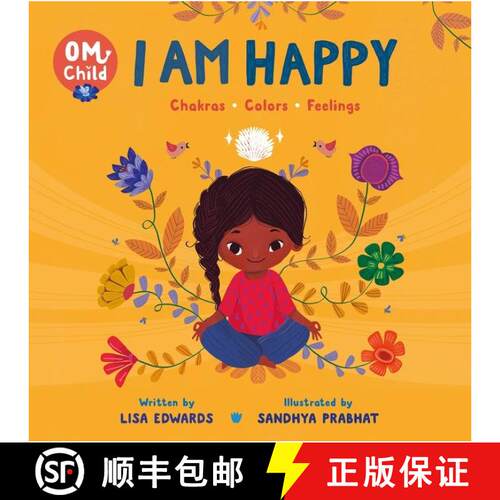 【3-4周达】Om Child: I Am Happy: Chakras, Colors, and Feelings [9780063068391]