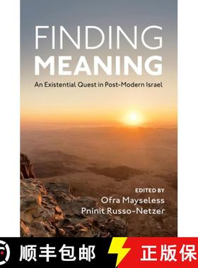 【3-4周达】Finding Meaning: An Existential Quest in Post-Modern Israel [9780190910358]