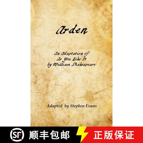 【3-4周达】Arden: An Adaptation of As You Like It by William Shakespeare [9781953725844]