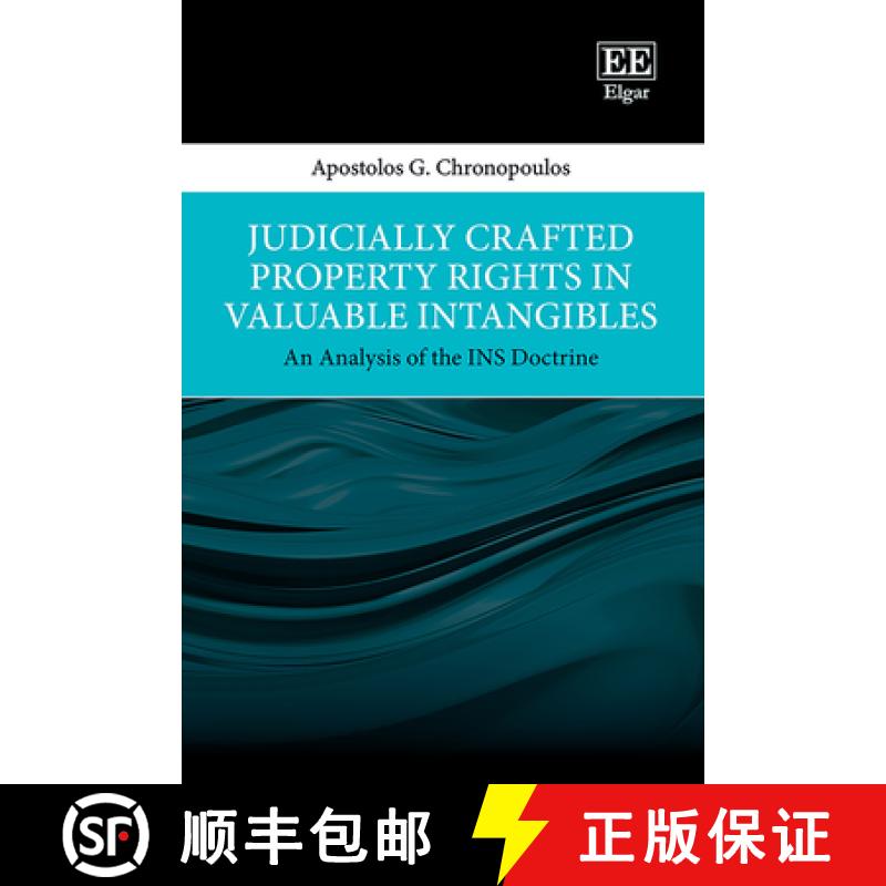 【3-4周达】Judicially Crafted Property Rights in Valuable Intangibles [9781035335978]
