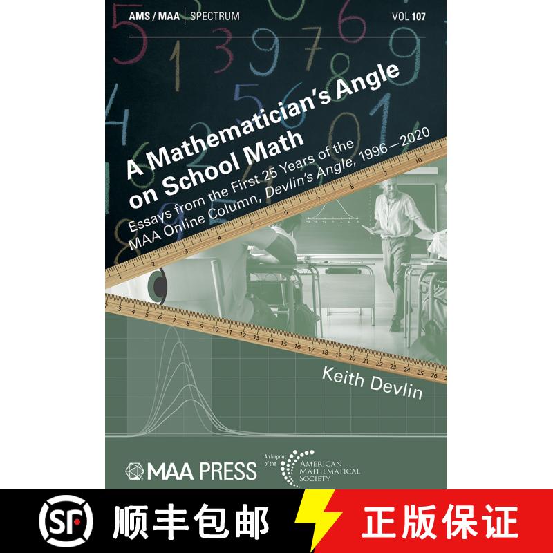 【3-4周达】A Mathematician's Angle on School Math: Essays from the First 25 Years of the MAA Online C... [9781470479336]