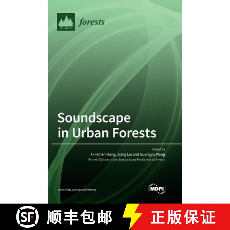 【3-4周达】Soundscape in Urban Forests [9783036562742]