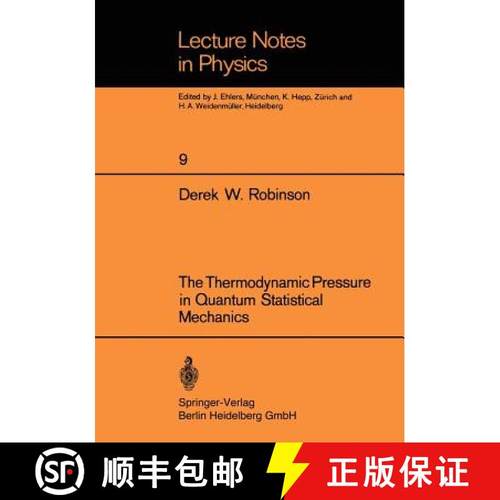 【3-4周达】The Thermodynamic Pressure in Quantum Statistical Mechanics [9783540056409]