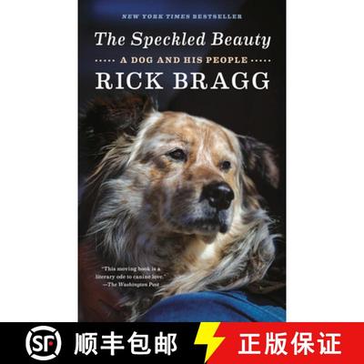 【3-4周达】The Speckled Beauty: A Dog and His People [9780593081419]