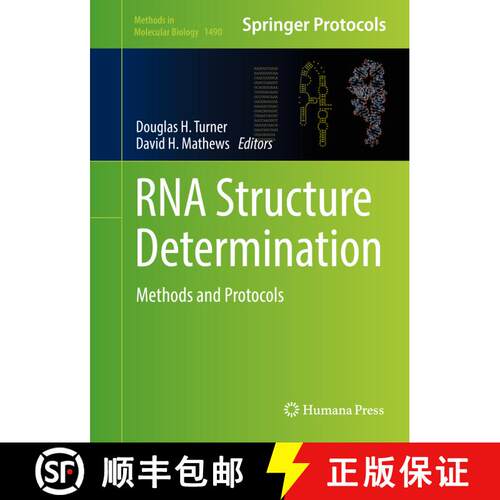 【3-4周达】精装 RNA Structure Determination : Methods and Protocols (1st ed. 2016) [9781493964314]
