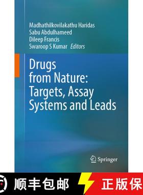 【3-4周达】Drugs from Nature: Targets, Assay Systems and Leads [9789819991822]