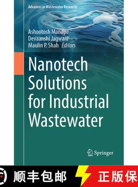 【3-4周达】Nanotech Solutions for Industrial Wastewater [9789819668786]