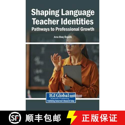 【3-4周达】精装 Shaping Language Teacher Identities: Pathways to Professional Growth [9798337373256]