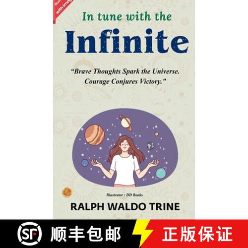 【3-4周达】In Tune with the Infinite by Ralph Waldo Trine (Illustrated) [9789359579856]