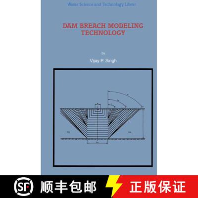【3-4周达】Dam Breach Modeling Technology [9789048146680]