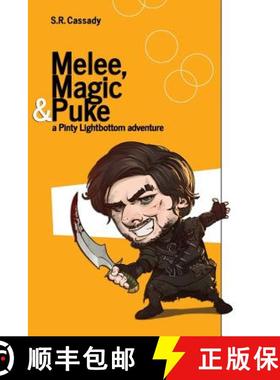 【3-4周达】Melee, Magic & Puke: A Pinty Lightbottom Adventure [9780993974113]