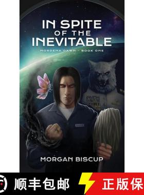 【3-4周达】In Spite of the Inevitable [9798891820005]