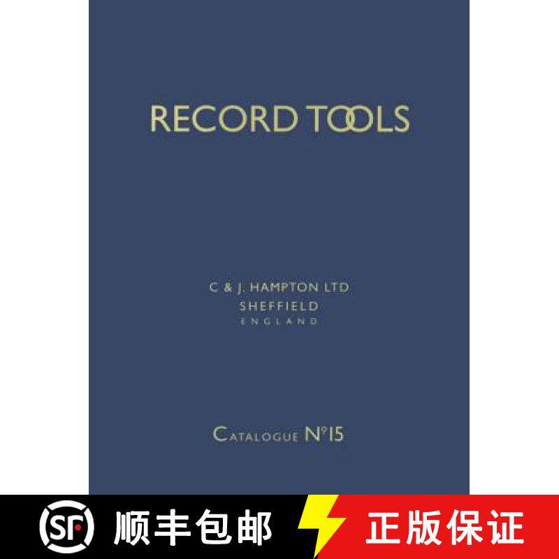 【3-4周达】Record Tools: No. 15 : Reprint of Catalogue No.15 of 1938. With a Guide for Plane Collectors [9780904638141]