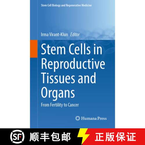 【3-4周达】精装 Stem Cells in Reproductive Tissues and Organs : From Fertility to Cancer [9783030901103]