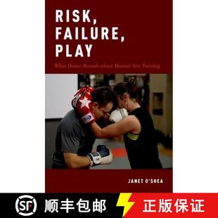 Risk 9780190871543 Training Reveals 3周达 about Play Failure Arts What Martial Dance