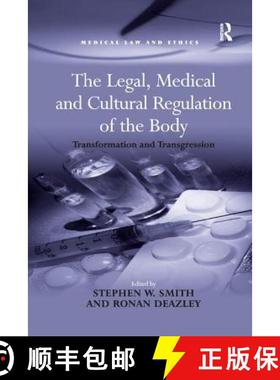 【3-4周达】The Legal, Medical and Cultural Regulation of the Body: Transformation and Transgression [9781138260320]