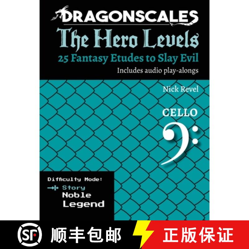 【2-3周达】DragonScales, The Hero Levels, Cello Story: 25 Fantasy Etudes to Slay Evil for violin, vio... [9798991849517]