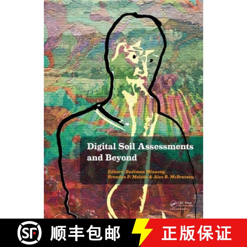 【3-4周达】Digital Soil Assessments and Beyond: Proceedings of the 5th Global Workshop on Digital Soi... [9780415621557]