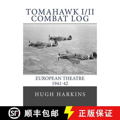 【3-4周达】Tomahawk I/II Combat Log: European Theatre 1941-42 [9781903630495]