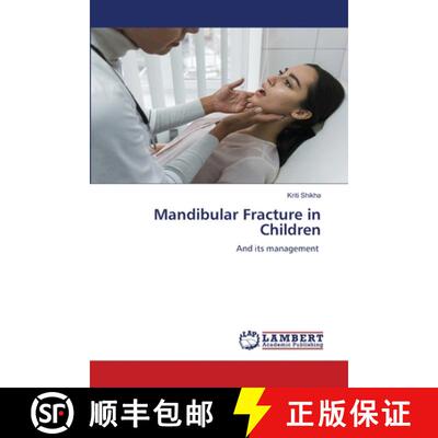 【3-4周达】Mandibular Fracture in Children: And its management (Aufl.) [9786209060038]