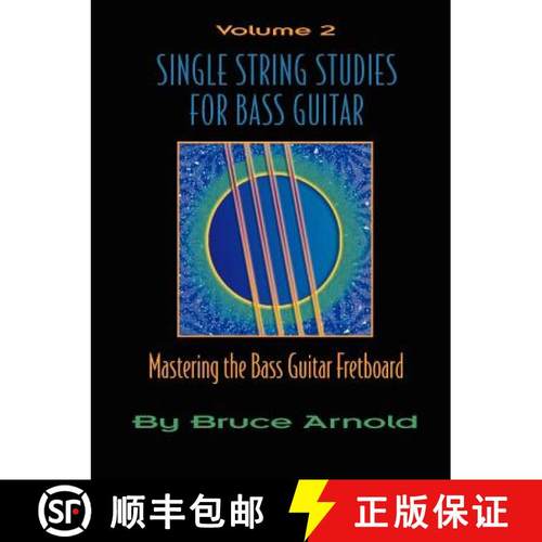 【3-4周达】Single String Studies for Bass Guitar, Volume 2 [9781890944650]