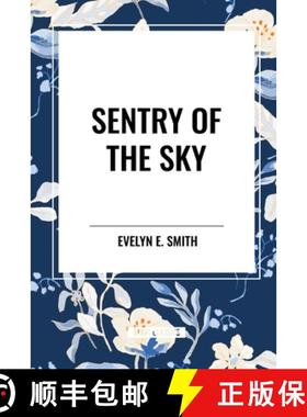 【3-4周达】Sentry of the Sky [9798880911349]