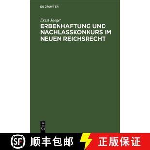 Nachlasskonkurs neuen 预订 9783112452158 und Reichsrecht Erbenhaftung
