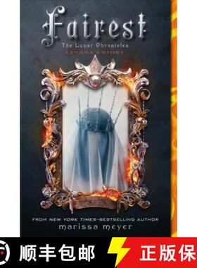 Fairest: The Lunar Chronicles: Levana's Story [9781250073556]