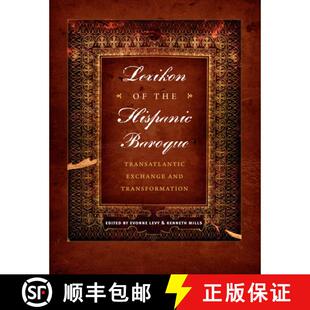 【3-4周达】精装 Lexikon of the Hispanic Baroque – Transatlantic Exchange and Transformation [9780292753099]