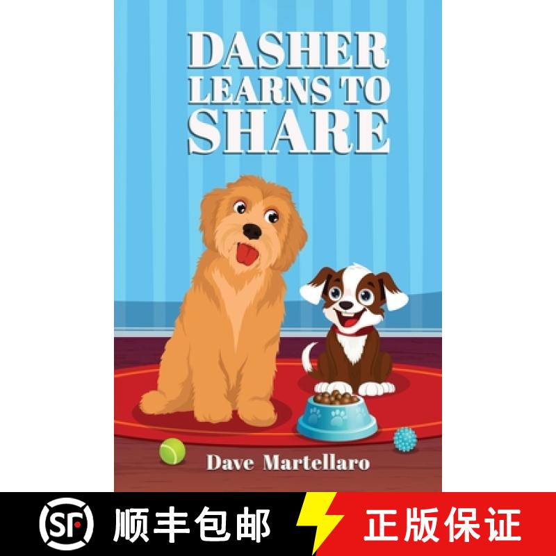 【3-4周达】Dasher Learns to Share [9798330381166]