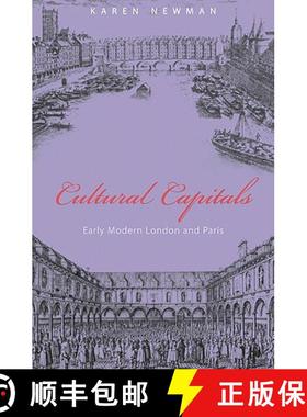 【3-4周达】Cultural Capitals: Early Modern London and Paris [9780691141107]