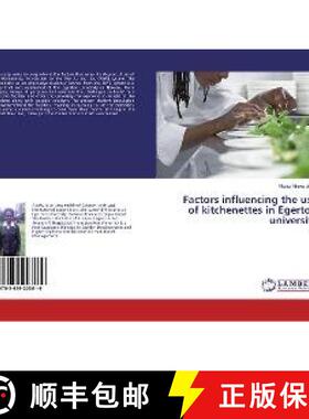 预订 Factors influencing the use of kitchenettes in Egerton university [9783659203619]