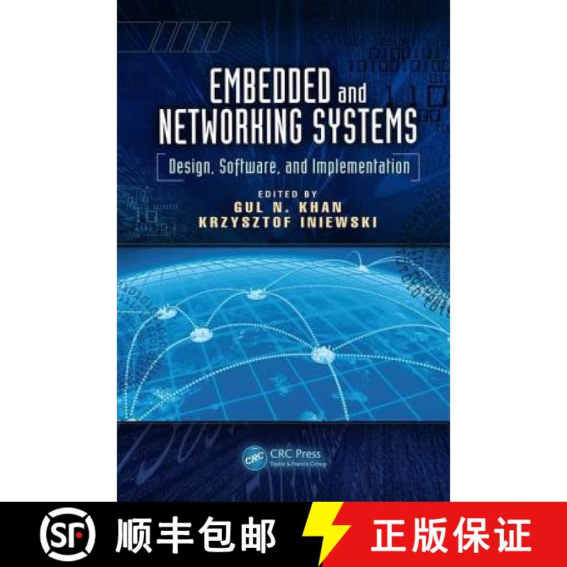 【4周达】Embedded and Networking Systems: Design, Software, and Implementation [9781138074057]