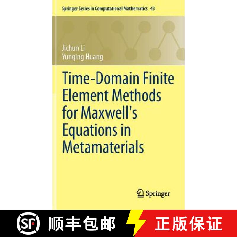 【3-4周达】Time-Domain Finite Element Methods for Maxwell's Equations in Metamaterials [9783642337888]