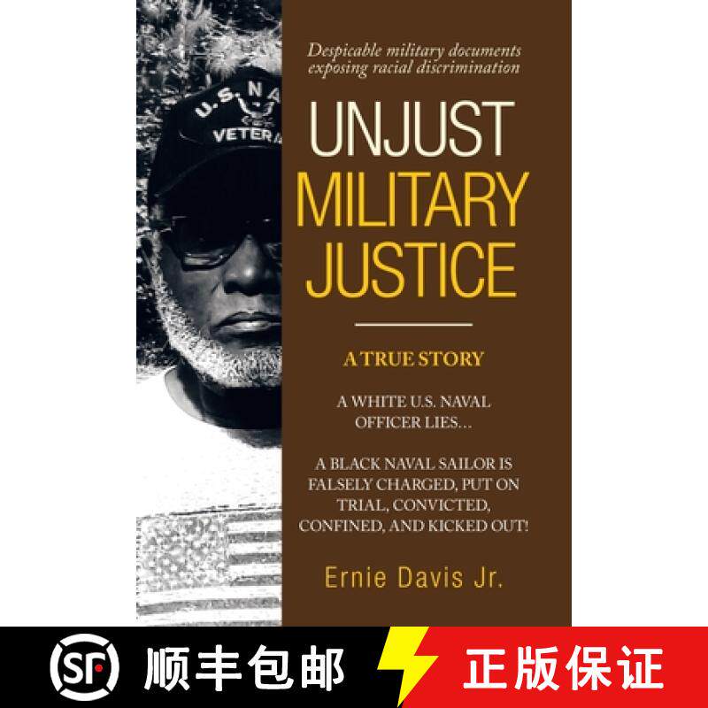 【3-4周达】Unjust Military Justice: Despicable Military Documents Exposing Racial Discrimination [9781665709798]