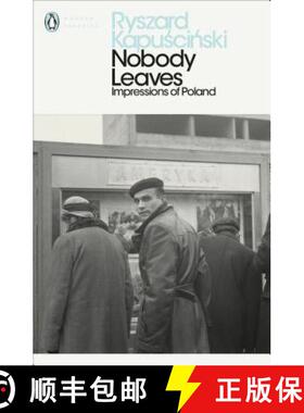 【3-4周达】Nobody Leaves : Impressions of Poland [9780718192006]
