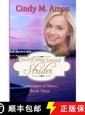 预订 Justifying Sound Strider [9781944203771]
