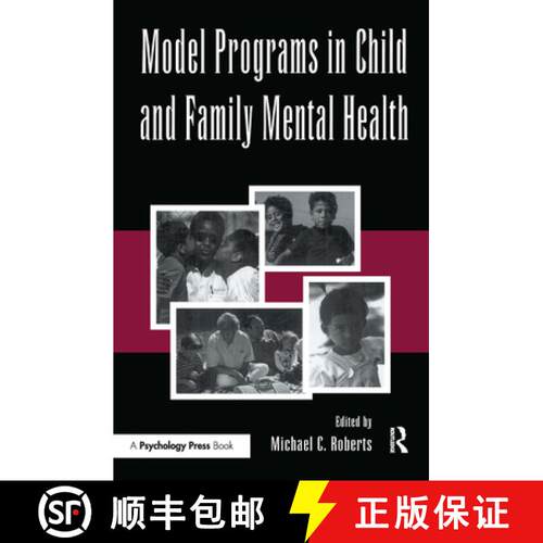 【3-4周达】Model Programs in Child and Family Mental Health [9780805816525]
