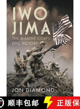 【3-4周达】Iwo Jima: The Marine Corps' Epic Victory [9781036107147]