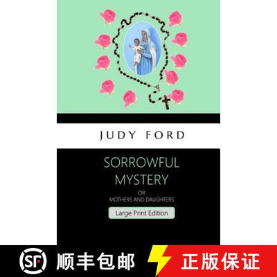 【3-4周达】Sorrowful Mystery - Large Print Edition: The 7th Bernie Fazakerley mystery [9781911083474]