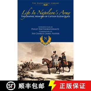 Captain 4周达 Napoleon Army Elzear Memoirs Life Graphic The 9781399019705 Blaze