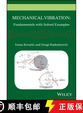 【3-4周达】精装 Mechanical Vibration - Fundamentals With Solved Examples [Wiley机械工程] [9781118675151]