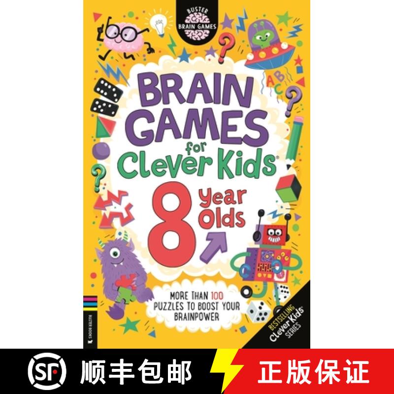 【2-3周达】Brain Games for Clever Kids (R) 8 Year Olds: More than 100 puzzles to boost your brainpower [9781780559384]