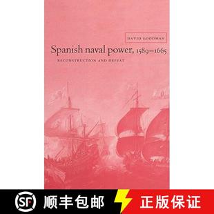 Reconstruction Power and 166... Spanish 1589 4周达 9780521522571 Naval Defeat 1589–1665