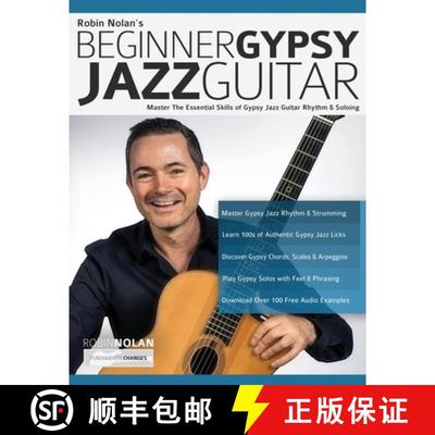 【3-4周达】Beginner Gypsy Jazz Guitar: Master the Essential Skills of Gypsy Jazz Guitar Rhythm & Soloing [9781789331981]