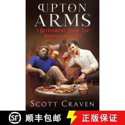 【3-4周达】Upton Arms : A Retirement Home for Supernaturals [9781648984747]